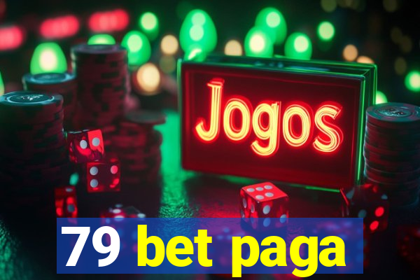 79 bet paga